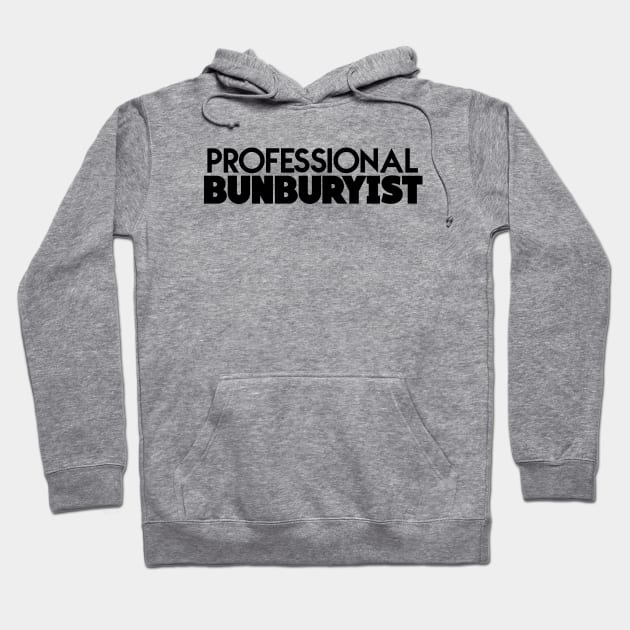 bunburyist Hoodie by JulietLake